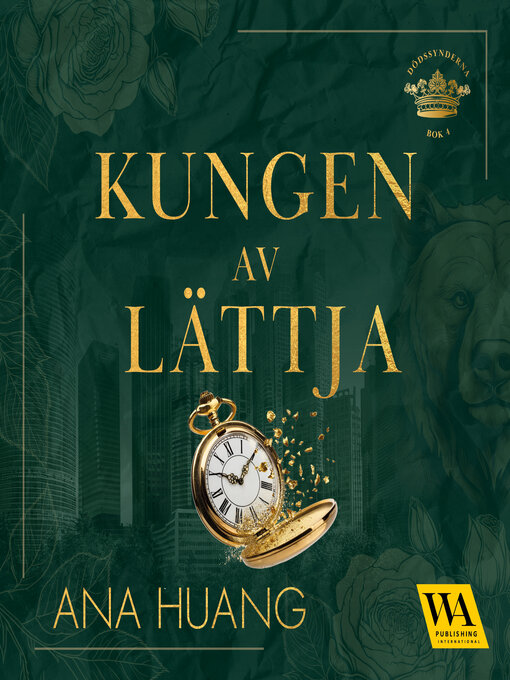 Titeldetaljer för Kungen av lättja av Ana Huang - Tillgänglig